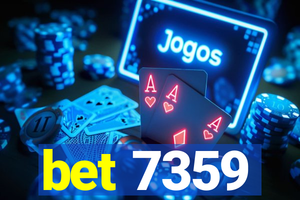bet 7359